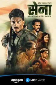 Sena: Guardians of the Nation (Season 1) Hindi WEB-DL – 1080p, 720p, 480p | Free Download