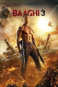 Baaghi 3 (2020) Hindi WEB-DL – 1080p, 720p, 480p | Free Download