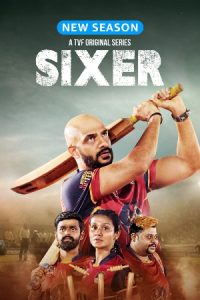 Sixer (Season 2) Hindi WEB-DL – 1080p, 720p, 480p | Free Download