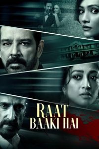 Raat Baaki Hai (2021) Hindi WEB-DL – 1080p, 720p, 480p | Free Download