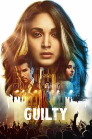 Guilty (2020) Hindi WEB-DL – 1080p, 720p, 480p | Free Download
