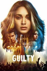 Guilty (2020) Hindi WEB-DL – 1080p, 720p, 480p | Free Download