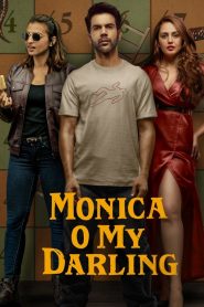 Monica, O My Darling (2022) Hindi WEB-DL – 1080p, 720p, 480p | Free Download