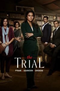 The Trial (Season 1) Hindi WEB-DL – 1080p, 720p, 480p | Free Download