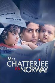 Mrs. Chatterjee Vs Norway (2023) Hindi WEB-DL – 1080p, 720p, 480p | Free Download