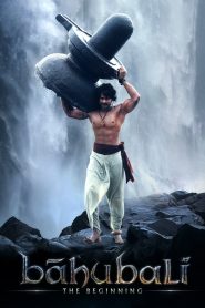 Baahubali: The Beginning (2015) Hindi WEB-DL – 1080p, 720p, 480p | Free Download