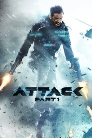 Attack: Part 1 (2022) Hindi WEB-DL – 1080p, 720p, 480p | Free Download