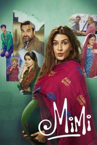 Mimi (2021) Hindi WEB-DL – 1080p, 720p, 480p | Free Download