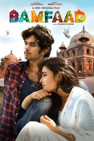 Bamfaad (2020) Hindi WEB-DL – 1080p, 720p, 480p | Free Download