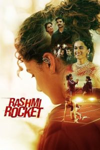 Rashmi Rocket (2021) Hindi WEB-DL – 1080p, 720p, 480p | Free Download