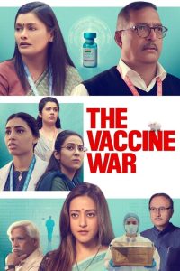 The Vaccine War (2023) Hindi WEB-DL – 1080p, 720p, 480p | Free Download