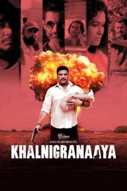 Khalnigranaaya (2025) Hindi WEB-DL – 1080p, 720p, 480p | Free Download