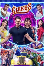Cirkus (2022) Hindi WEB-DL – 1080p, 720p, 480p | Free Download