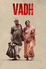 Vadh (2022) Hindi WEB-DL – 1080p, 720p, 480p | Free Download