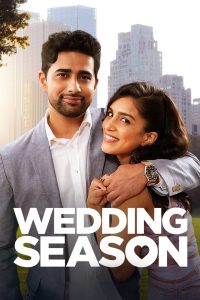Wedding Season (2022) Hindi WEB-DL – 1080p, 720p, 480p | Free Download