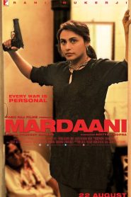 Mardaani (2014) Hindi WEB-DL – 1080p, 720p, 480p | Free Download