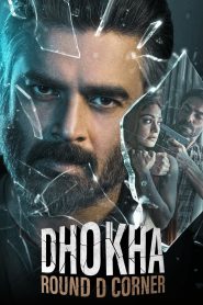 Dhokha: Round D Corner (2022) Hindi WEB-DL – 1080p, 720p, 480p | Free Download