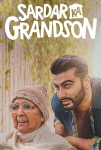 Sardar Ka Grandson (2021) Hindi WEB-DL – 1080p, 720p, 480p | Free Download