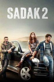 Sadak 2 (2020) Hindi WEB-DL – 1080p, 720p, 480p | Free Download