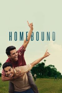 Homebound (2025) Hindi HDTC – 1080p, 720p, 480p | Free Download