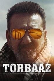 Torbaaz (2020) Hindi WEB-DL – 1080p, 720p, 480p | Free Download