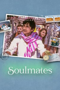 Soulmates (2025) Hindi WEB-DL – 1080p, 720p, 480p | Free Download