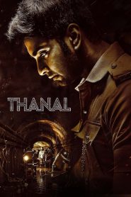 Thanal (2025) [Hindi+Tamil] WEB-DL – 1080p, 720p, 480p | Free Download