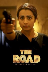 The Road (2023) [Hindi+Tamil] WEB-DL – 1080p, 720p, 480p | Free Download