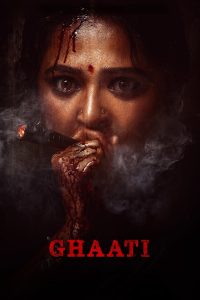 Ghaati (2025) Hindi WEB-DL – 1080p, 720p, 480p | Free Download