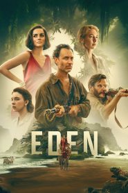 Eden (2025) [Hindi+English] WEB-DL – 1080p, 720p, 480p | Free Download