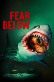 Fear Below  (2025) [Hindi+English] WEB-DL – 1080p, 720p, 480p | Free Download