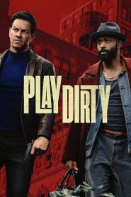 Play Dirty (2025) [Hindi+English] WEB-DL – 1080p, 720p, 480p | Free Download