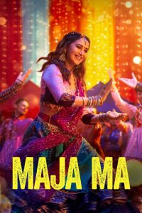 Maja Ma (2022) Hindi WEB-DL – 1080p, 720p, 480p | Free Download