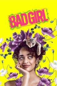 Bad Girl (2025) [Hindi+Tamil] WEB-DL – 1080p, 720p, 480p | Free Download