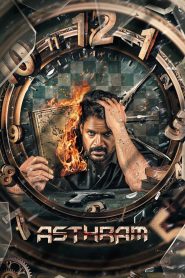 Asthram (2025) [Hindi+Tamil] WEB-DL – 1080p, 720p | Free Download