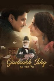 Gustaakh Ishq (2025) Hindi HDTC – 1080p, 720p, 480p | Free Download