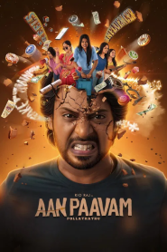 Aan Paavam Pollathathu (2025) [Hindi+Tamil] WEB-DL – 1080p, 720p, 480p | Free Download