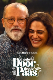 Thode Door Thode Paas (Season 1) Hindi WEB-DL – 1080p, 720p, 480p | Free Download