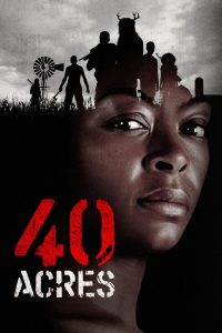 40 Acres (2024) [Hindi+English] WEB-DL – 1080p, 720p, 480p | Free Download