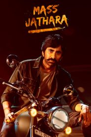 Mass Jathara (2025) Telugu WEB-DL – 1080p, 720p, 480p | Free Download