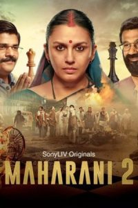 Maharani (Season 2) Hindi WEB-DL – 1080p, 720p | Free Download