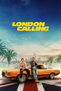 London Calling (2025) [Hindi+English] WEB-DL – 1080p, 720p, 480p | Free Download