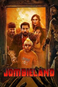 Jombieland (2025) [Hindi+Panjabi] WEB-DL – 1080p, 720p | Free Download