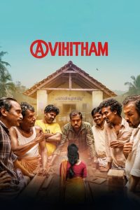 Avihitham (2025) [Hindi+Malayalam] WEB-DL – 1080p, 720p, 480p | Free Download