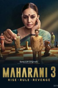 Maharani (Season 3) Hindi WEB-DL – 1080p, 720p | Free Download