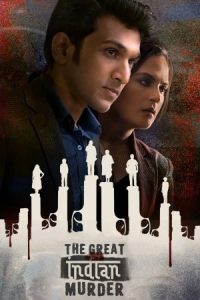 The Great Indian Murder (2022) Hindi WEB-DL – 720p | Free Download