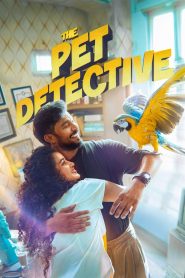 The Pet Detective (2025) [Hindi+Malayalam] WEB-DL – 1080p, 720p, 480p | Free Download
